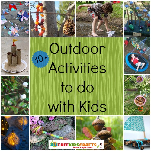 32 Outdoor Activities to Do with Kids | AllFreeKidsCrafts.com